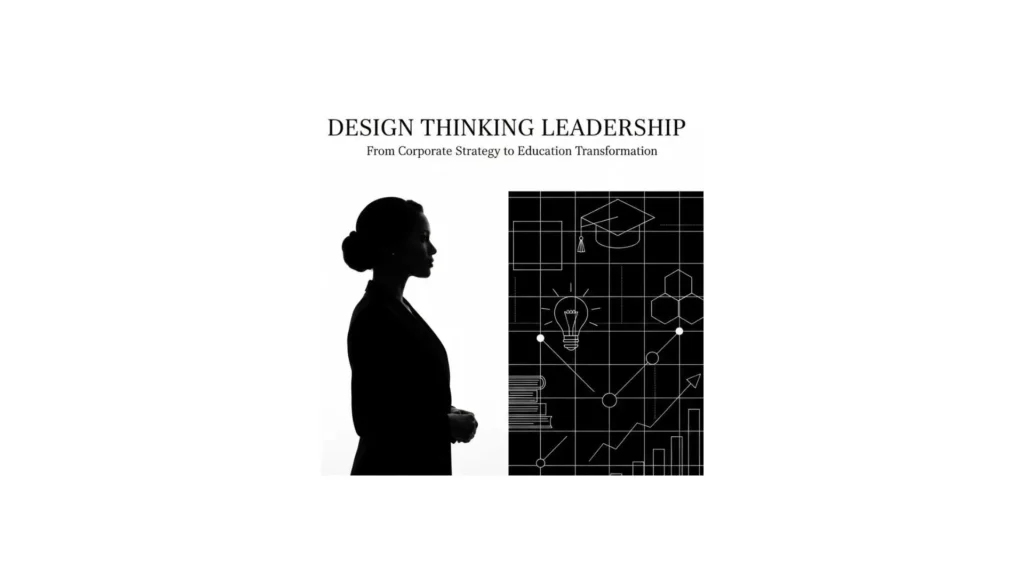 Design Thinking Leadership by Indra Nooyi: Lessons for Education Sector Leaders Design Thinking Leadership by Indra Nooyi: Lessons for Education Sector Leaders
